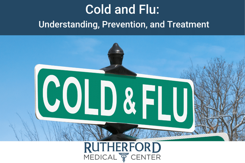 cold and flu: understanding, prevention, and treatment